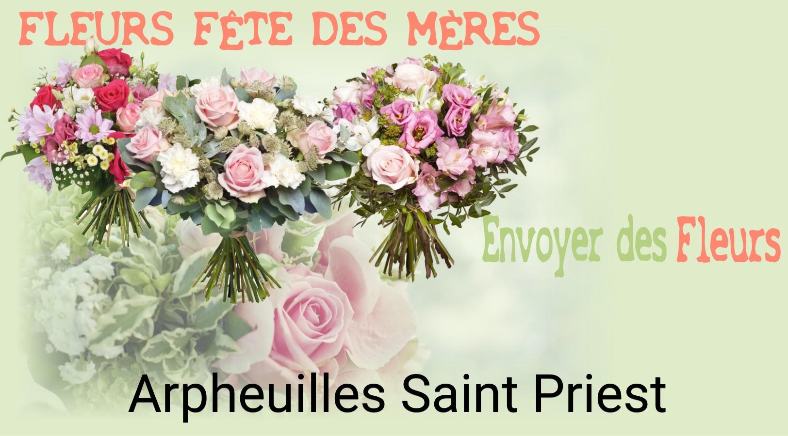 Bouquet de Fête des Mères livré à Arpheuilles-Saint-Priest