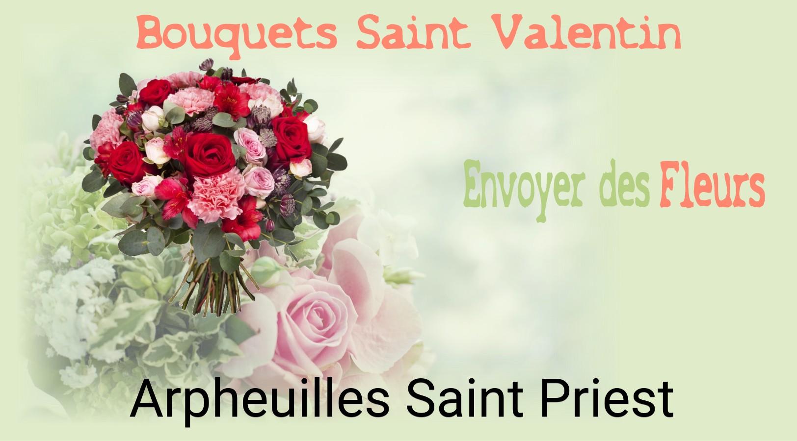 Roses de Saint-Valentin livrées à Arpheuilles-Saint-Priest